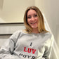 I LUV BOYS crewneck